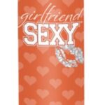 Girlfriend Sexy Tingle Bronzer 300ml