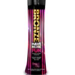 Bronze Have More Fun 250ml